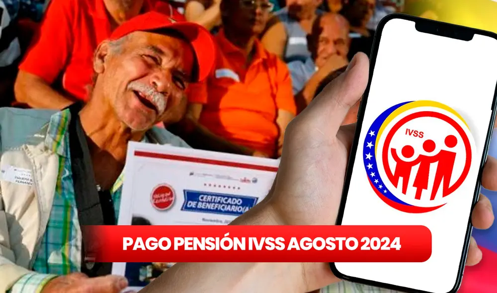 Se viene un nuevo pago a los pensionados del IVSS en julio 2024. Foto: composición LR/GOBVE.