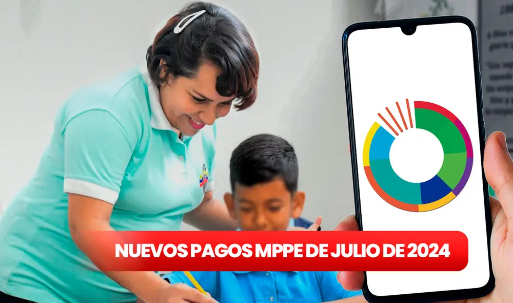 Pagos MPPE HOY, 04 de julio 2024: buenas NOTICIAS de la primera quincena, BONOS y NUEVOS MONTOS Pagos MPPE HOY, 04 de julio 2024: buenas NOTICIAS de la primera quincena, BONOS y NUEVOS MONTOS
