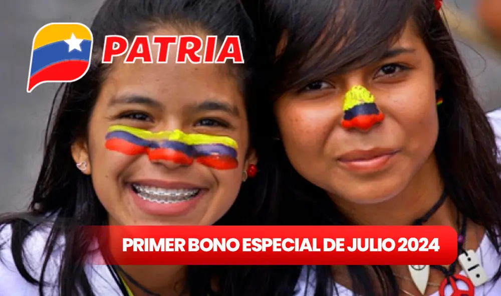 Mira AQUÍ las últimas noticias del Primer Bono Especial de julio 2024. Foto: composición LR/Patria.