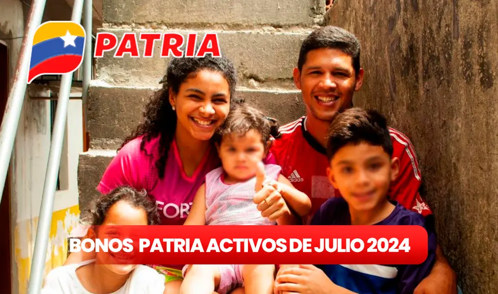 Revisa AQUÍ los Bonos de la patria activos en la plataforma de julio de 2024. Foto: composición LR/Patria. Revisa AQUÍ los Bonos de la patria activos en la plataforma de julio de 2024. Foto: composición LR/Patria.