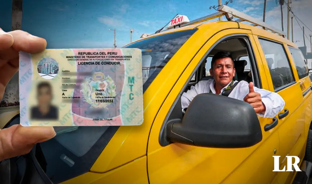 Para poder operar como taxista, necesitas obtener una licencia de conducir de categoría A-IIa. Foto: composición LR/Andina