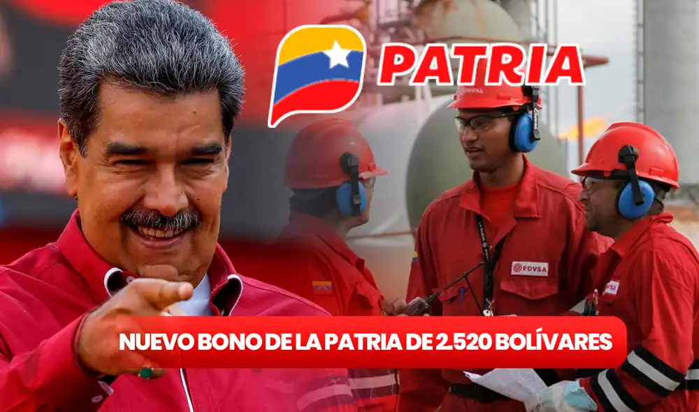 El Sistema Patria recibió un nuevo pago de 2.520 bolívares en el mes de julio de 2024. Foto: composición LR/PDVSA.