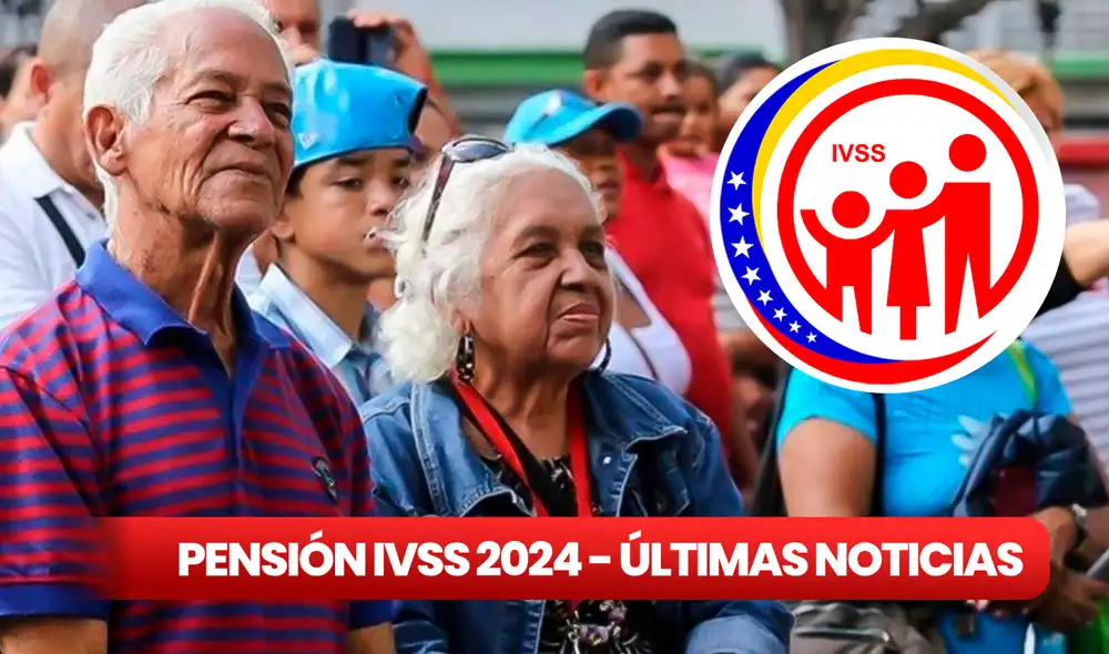 Sigue las últimas noticias de los pagos del Instituto Venezolano de los Seguros Sociales de agosto 2024. Foto: composición LR/Gobierno de Venezuela/IVSS