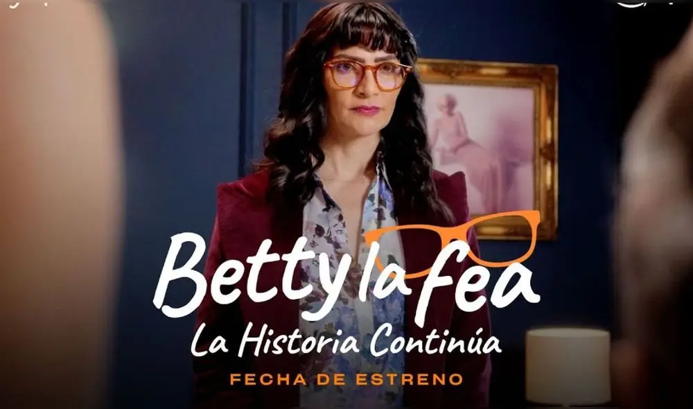 'Betty, la fea: la historia continúa': la serie de Prime Video se estrena el 19 de julio. Foto: Amazon Prime Video 'Betty, la fea: la historia continúa': la serie de Prime Video se estrena el 19 de julio. Foto: Amazon Prime Video