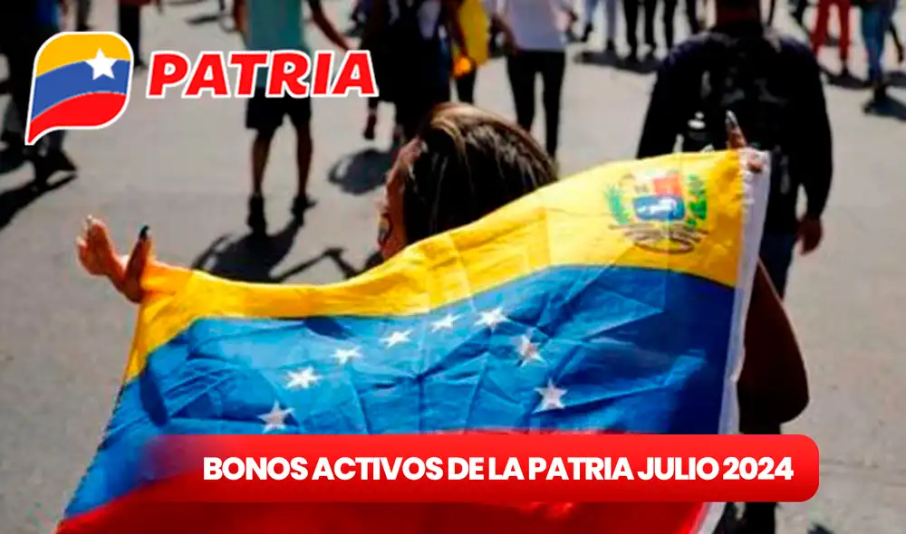 AQUÍ los Bonos de la Patria activos en la plataforma este domingo 21 de julio 2024. Foto: composición LR/Patria AQUÍ los Bonos de la Patria activos en la plataforma este domingo 21 de julio 2024. Foto: composición LR/Patria