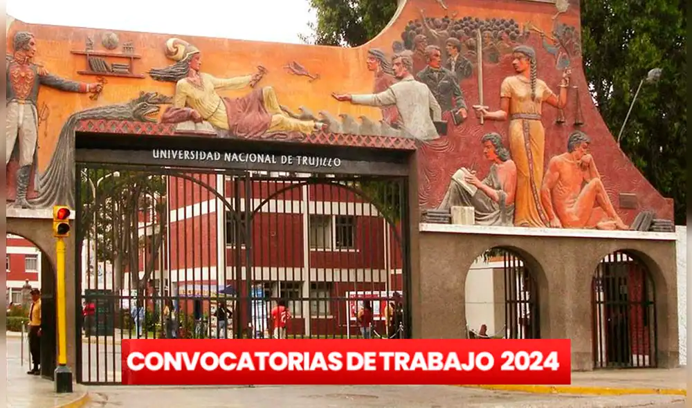 El plazo de postulación es hasta el 30 de julio. Foto: Universidad Nacional de Trujillo El plazo de postulación es hasta el 30 de julio. Foto: Universidad Nacional de Trujillo