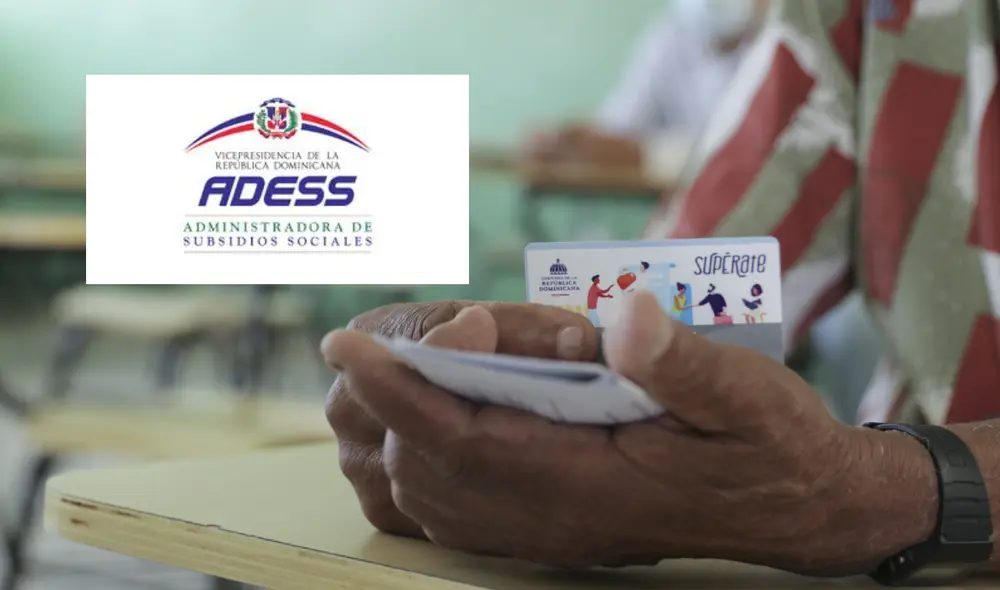 Adess es la encargada de distribuir los pagos de los bonos en República Dominicana. Foto: Composición LR/Supérate Adess es la encargada de distribuir los pagos de los bonos en República Dominicana. Foto: Composición LR/Supérate