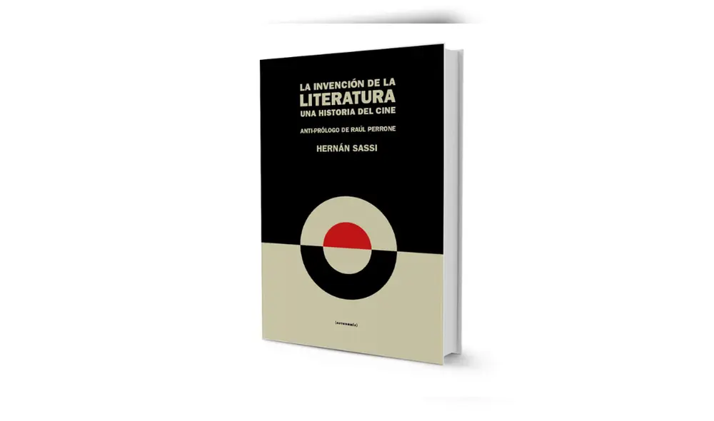 "La invención de la literatura, una historia del cine". "La invención de la literatura, una historia del cine".