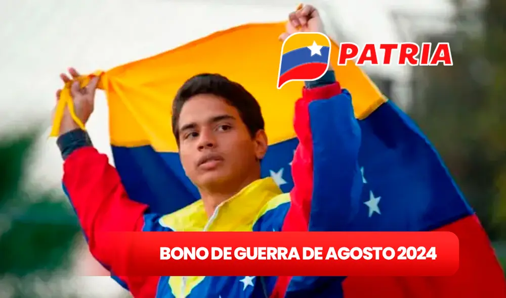 Mira AQUÍ las principales noticias sobre el Bono de Guerra Económica de agosto 2024. Foto: composición LR/Patria.