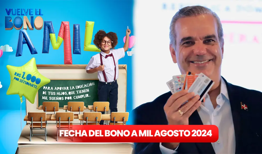 El Bono a Mil apoya a miles de hogares con los gastos del ciclo lectivo. Foto: composición LR / Gobierno de la República Dominicana