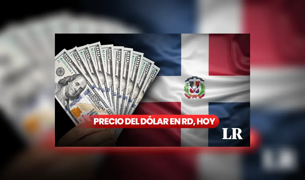 Precio del dólar en República Dominicana para HOY, 20 de agosto. Foto: composición LR/PNGWing