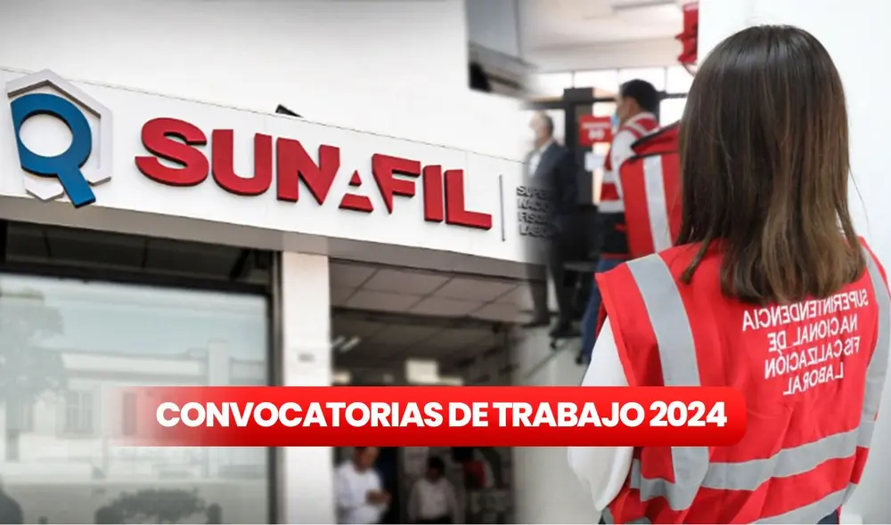 Sunafil busca practicantes para ocupar puestos en Cajamarca, Lima y Tacna. Foto: Sunafil