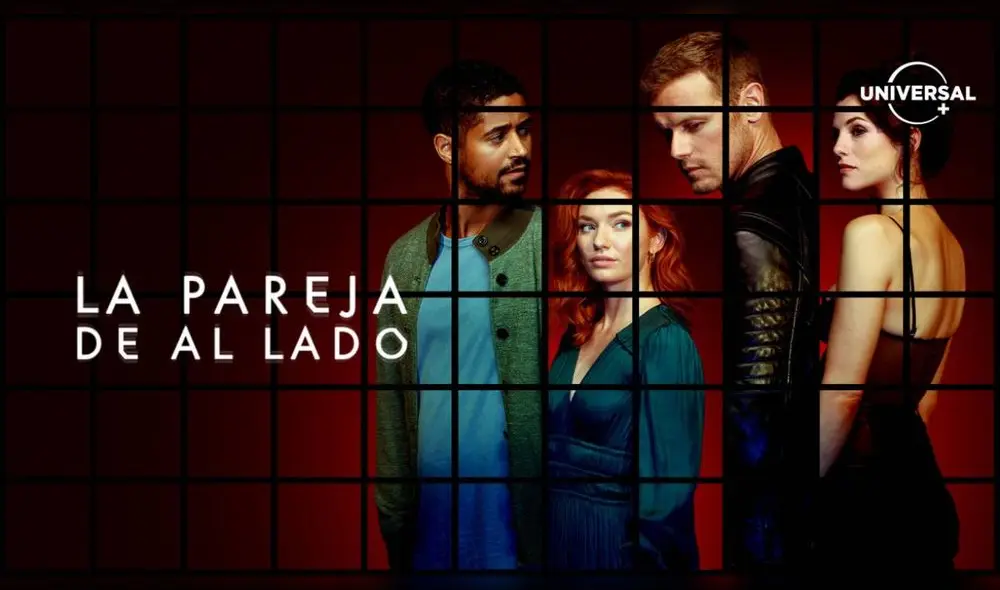 Serie 'La pareja de al lado' (The Couple Next Door) ya está en la señal de Universal+ con un destacado elenco. Foto: Universal+
