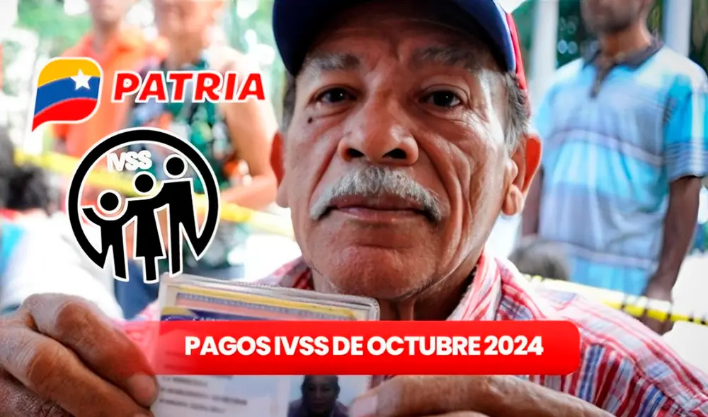 Sigue las últimas noticias de los pagos del Instituto Venezolano de los Seguros Sociales de octbre 2024. Foto: composición LR/IVSS