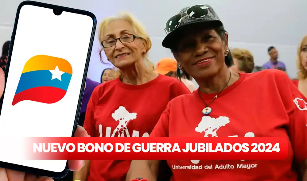 Los jubilados cobran el segundo pago del Bono de Guerra cada mes. Foto: composición LR/Gobierno de Venezuela/Patria