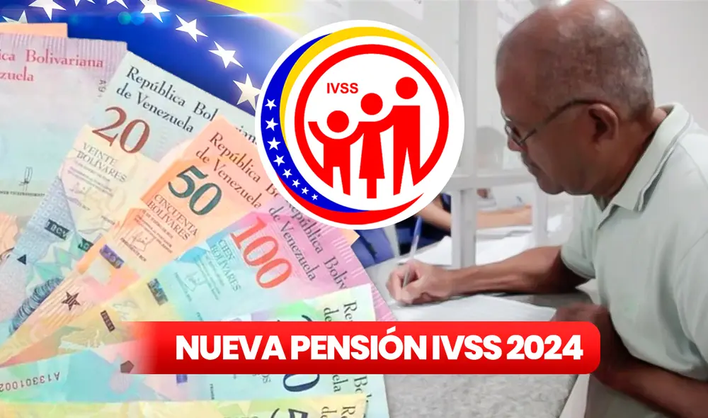 La pensión del IVSS es de 130 bolívares mensuales en Venezuela. Foto: composición LR/Gobierno de Venezuela/IVSS La pensión del IVSS es de 130 bolívares mensuales en Venezuela. Foto: composición LR/Gobierno de Venezuela/IVSS