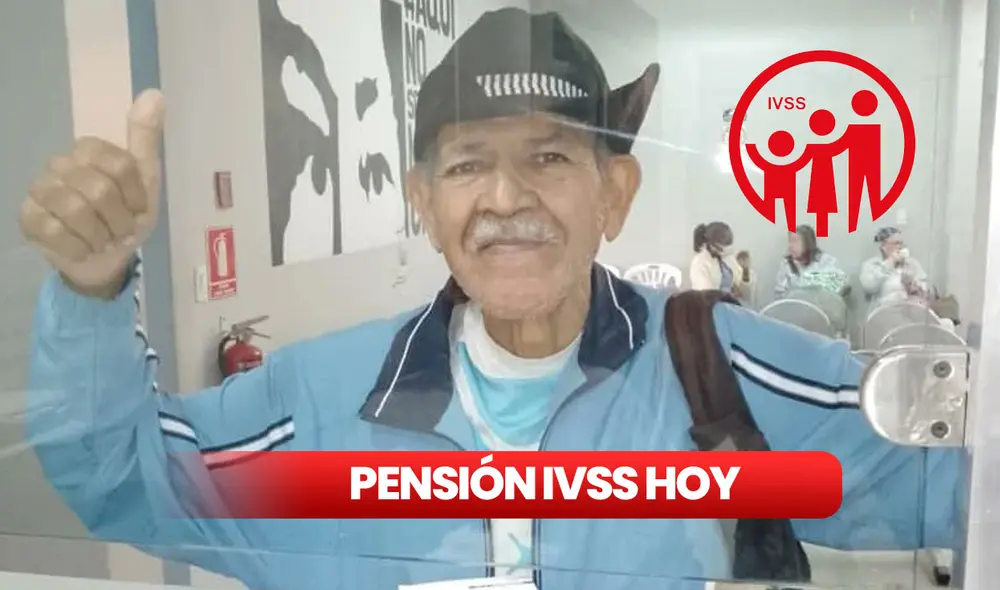 La pensión IVSS se entrega con un mes de anticipación. Foto: composición LR / IVSS