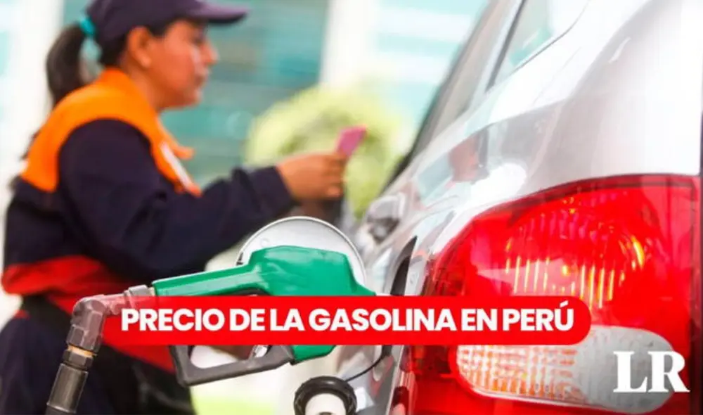 A cuánto está el precio de la gasolina en grifos de Lima HOY, 1 de octubre del 2024. Foto: Composición LR