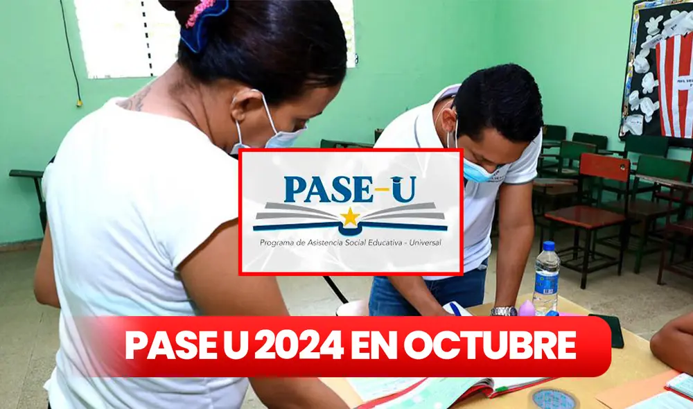 El segundo pago del PASE-U 2024 podría darse entre la segunda y tercera semana de octubre. Foto: composición LR