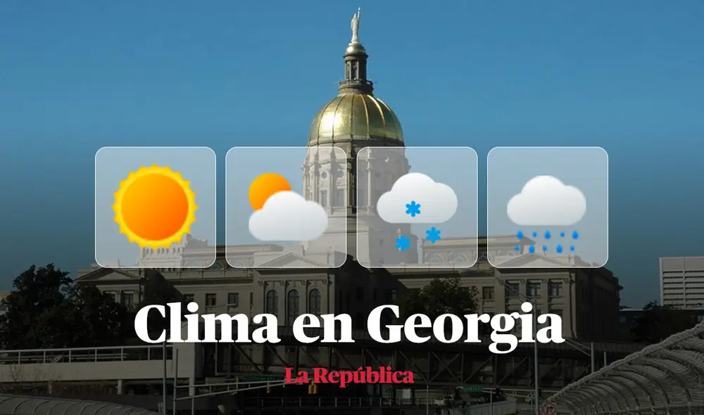 Clima y pronóstico del tiempo en Georgia, según National Weather Service de Estados Unidos. Foto: composición LR/Wikipedia
