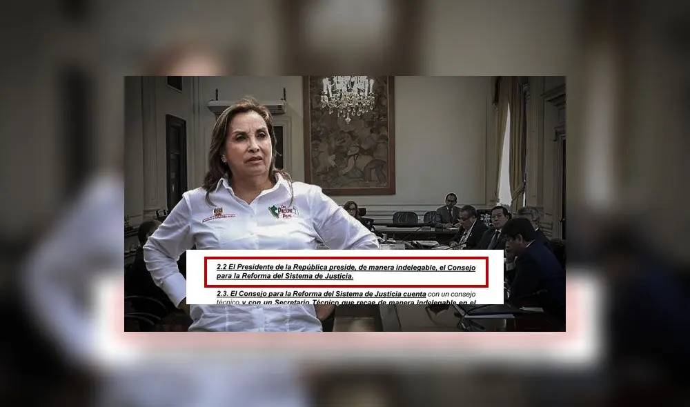 Dina Boluarte, débil en legitimidad, pretende asumir de manera indelegable la conducción del Consejo para la Reforma del Sistema de Justicia. (Foto composición: La República)