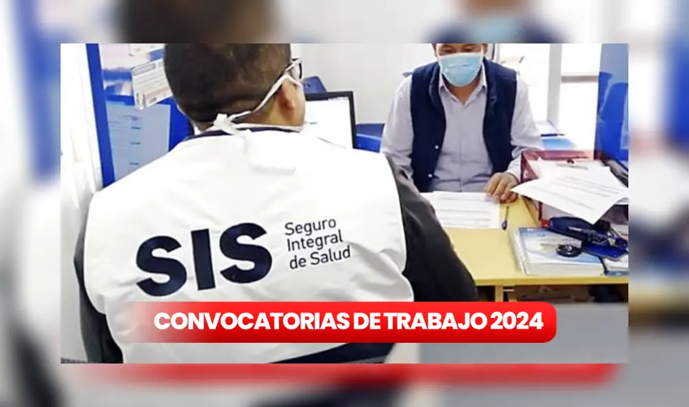 SIS lanza nueva convocatoria de trabajo. Foto: Composición LR/Difusión/Andina