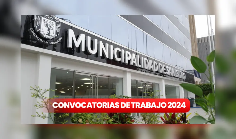 Municipalidad de San Isidro lanza nueva convocatoria de trabajo: estos son los requisitos. Foto: Composición LR/Difusión/Andina