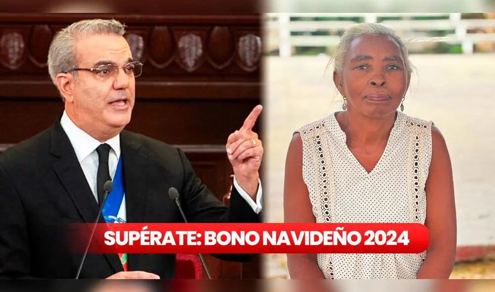 El Bono Navideño de Supérate 2024, conocido como La Brisita Navideña, podrá cobrarse hasta el 30 de junio de 2025. Foto: composición LR