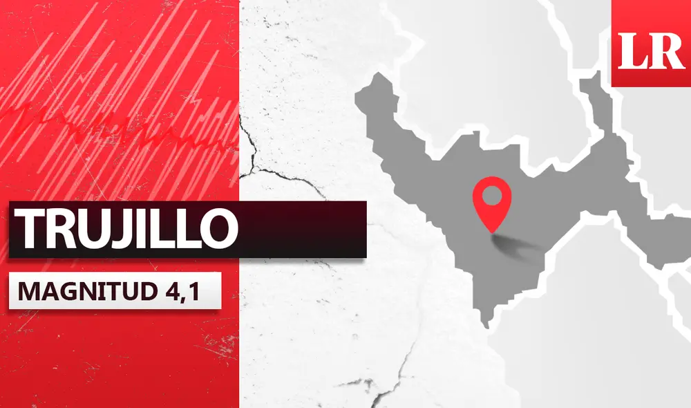 Temblor en Trujillo de 4,1. Foto: La República