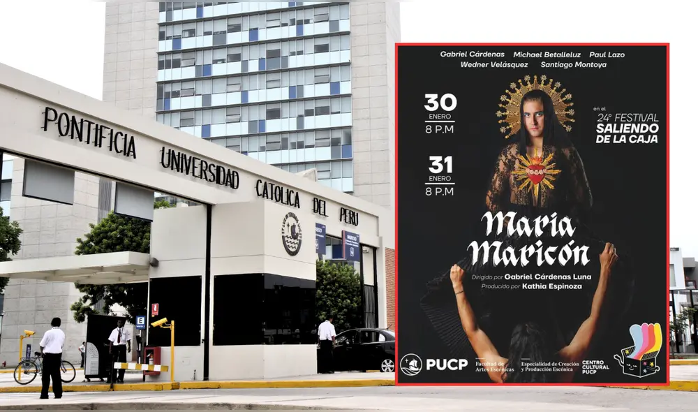 La PUCP reprogramó el 24° Festival Saliendo de la Caja para marzo tras la controversia generada por la obra "María Maricón". El Mincul había solicitado su censura. | Composición LR.