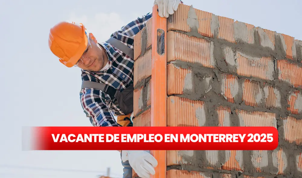 La empresa Techint de Monterrey ofrece un puesto de albañil con un salario de 25.000 pesos mensuales. Foto: composición LR / Freepik La empresa Techint de Monterrey ofrece un puesto de albañil con un salario de 25.000 pesos mensuales. Foto: composición LR / Freepik