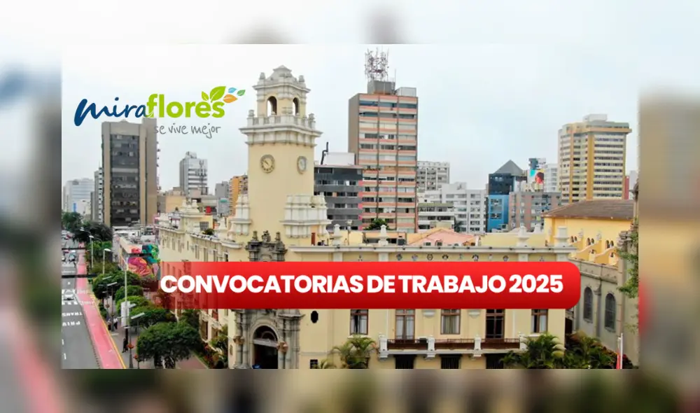 Municipalidad de Miraflores ha anunciado una nueva convocatoria laboral. Foto: Composición LR/Difusión Municipalidad de Miraflores ha anunciado una nueva convocatoria laboral. Foto: Composición LR/Difusión