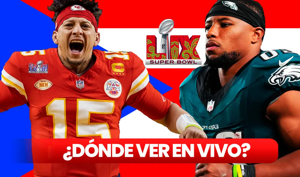 La Super Bowl tendrá enfrentados en esta edición a los Eagles vs. Chiefs. Foto: composición LR