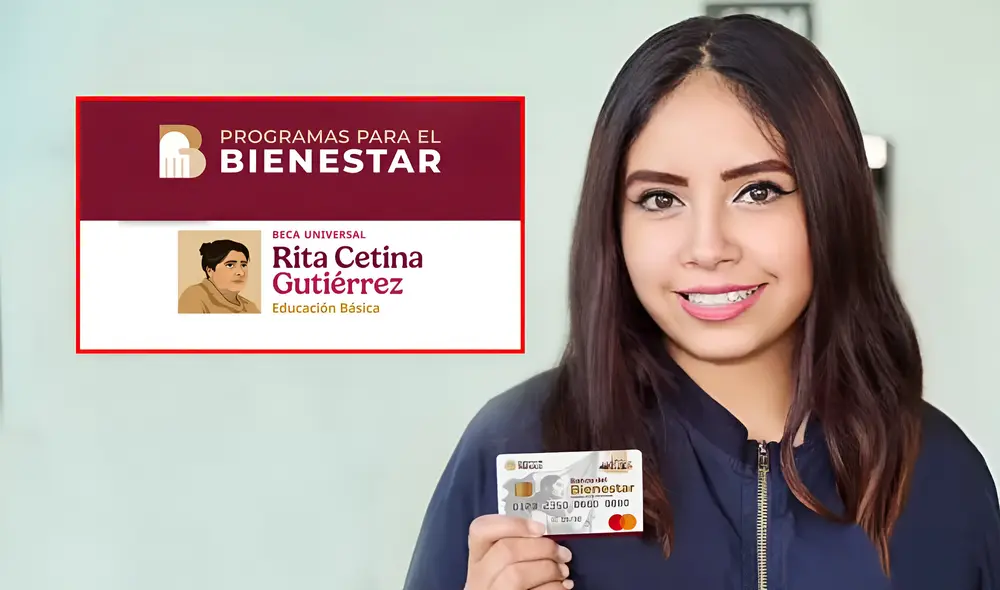 La Beca Rita Cetina 2025 ha programado fechas hasta febrero para la entrega de tarjetas del Bienestar. Gobierno Federal/Becas Benito Juárez. Foto: composición LR/Gobierno Federal/Becas Benito Juárez