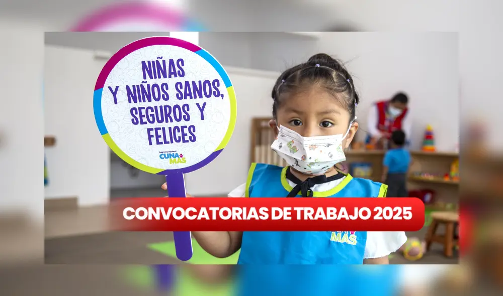 Cuna Más ha lanzado nuevas ofertas de trabajo para el año 2025. Foto: Composición LR/Difusión Cuna Más ha lanzado nuevas ofertas de trabajo para el año 2025. Foto: Composición LR/Difusión