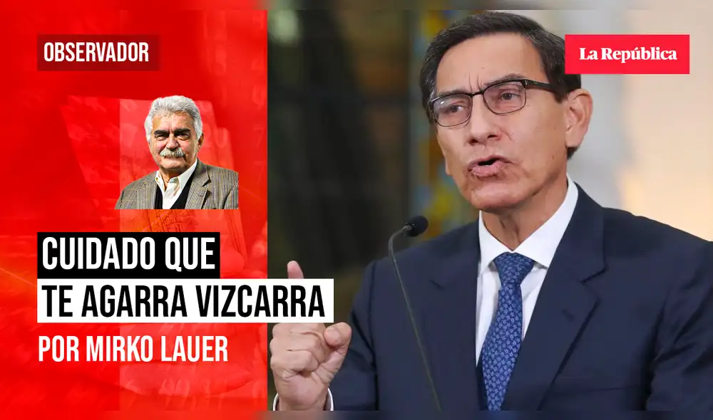 Vizcarra se mantiene dinámico, viaja por el país y cultiva una presencia cuidadosa de no atraer relámpagos de las alturas. Foto: composición LR