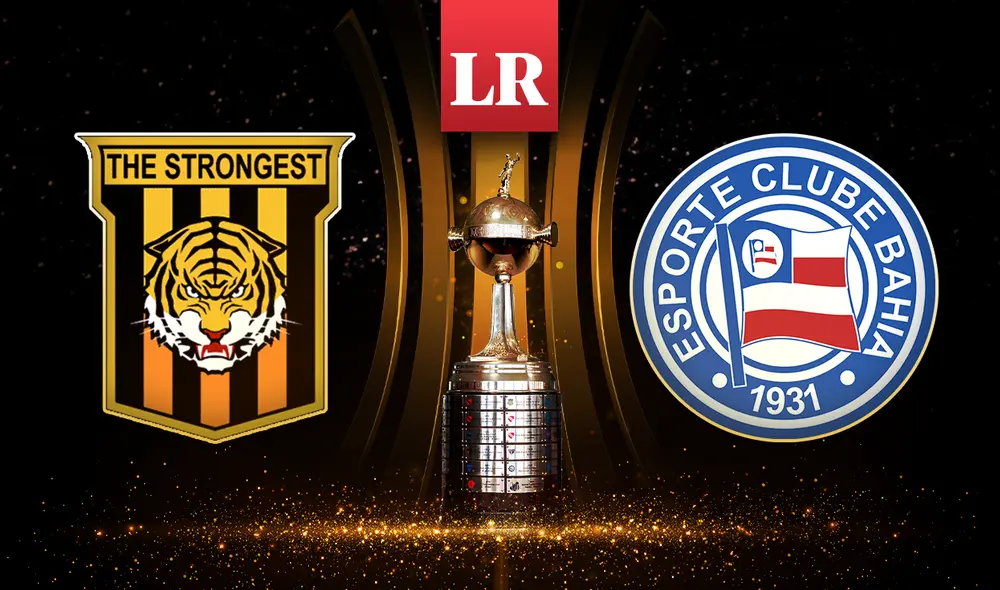 The Strongest vs Bahía se jugará desde las 7.30 p. m. Foto: composición LR/Jazmin Ceras