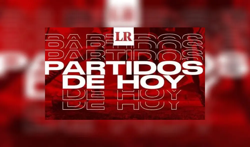 Conoce todos los partidos de hoy martes 18 de febrero. Foto: composición LR Conoce todos los partidos de hoy martes 18 de febrero. Foto: composición LR