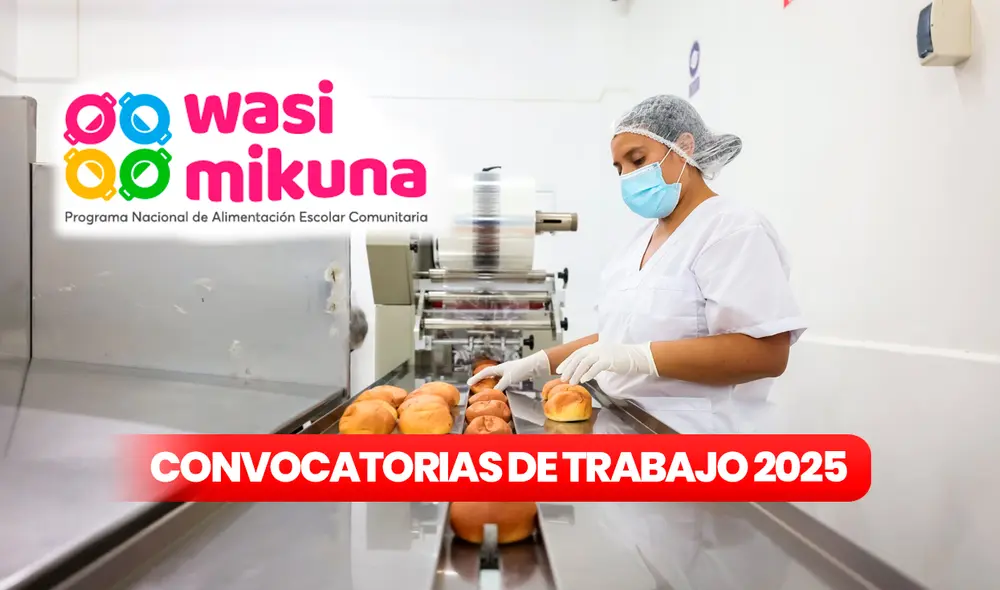 Programa Wasi Mikuna anuncia convocatoria de trabajo este 2025. Foto: Composición LR/Andina. Programa Wasi Mikuna anuncia convocatoria de trabajo este 2025. Foto: Composición LR/Andina.