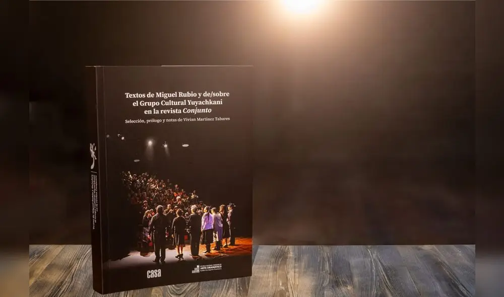 "Textos de Miguel Rubio sobre el Grupo Cultural Yuyachkani".