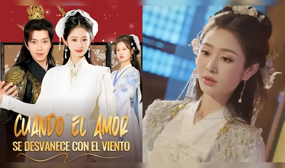 El drama chino 'Cuando el amor se desvanece con el viento' se ha convertido en un fenómeno global. Foto: Composición LR/DramaBox
