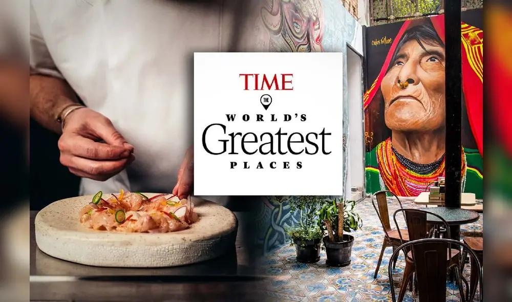 AWA, Roxy Dinner Show, Costa 7070, Lala y Casa Cultural Nuestra Herencia representan a América Latina en la exclusiva selección de destinos gastronómicos de TIME. Foto: composición LR/TIME AWA, Roxy Dinner Show, Costa 7070, Lala y Casa Cultural Nuestra Herencia representan a América Latina en la exclusiva selección de destinos gastronómicos de TIME. Foto: composición LR/TIME