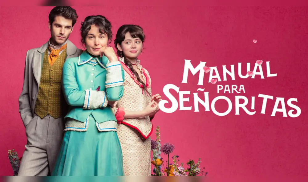 'Manual para señoritas' llega a Netflix el 28 de marzo. Foto: Netflix
