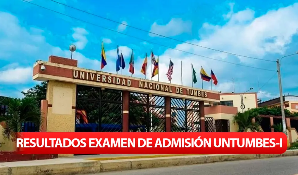Conoce los puntajes finales del examen de admisión 2025-I de la UNTUMBES. Foto: composición LR/Andina Conoce los puntajes finales del examen de admisión 2025-I de la UNTUMBES. Foto: composición LR/Andina