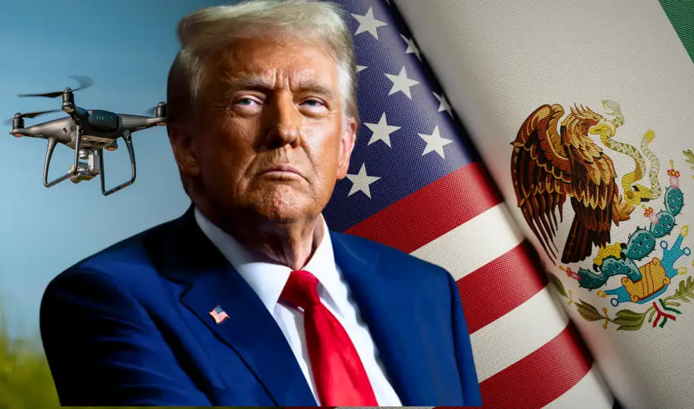 La administración Trump intensifica la vigilancia aérea en México y considera el uso de drones para atacar a los cárteles de la droga, en un intento por frenar el tráfico de fentanilo hacia Estados Unidos. Foto: composición LR/EFE