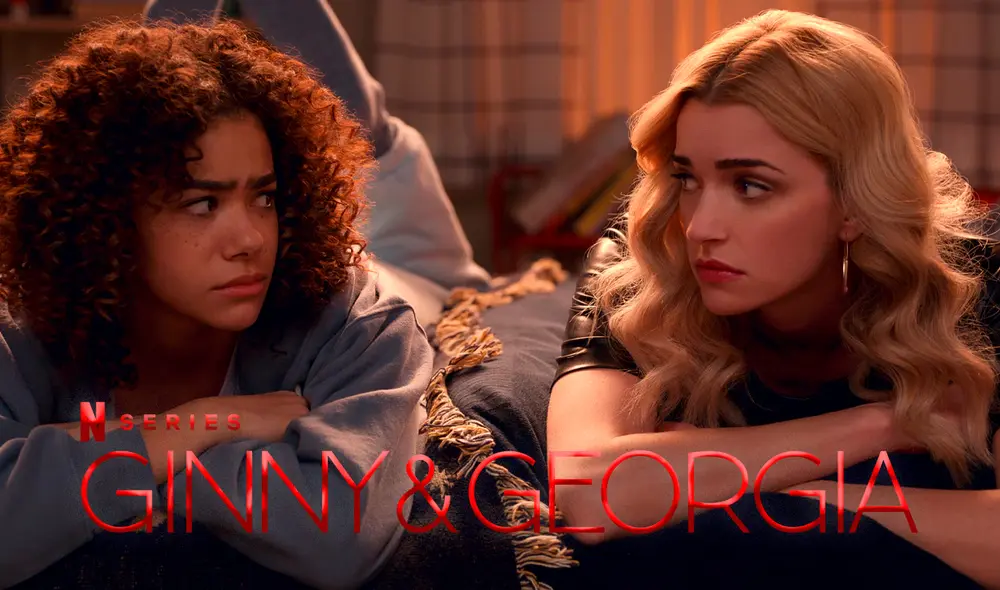 'Ginny y Georgia' es una de las series más vistas de Netflix. Foto: Composición LR/Captura/YouTube 'Ginny y Georgia' es una de las series más vistas de Netflix. Foto: Composición LR/Captura/YouTube