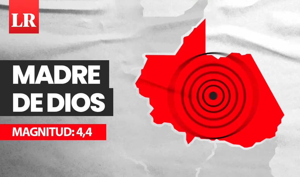 Sismo de 4,4 remeció Madre de Dios. Foto: Composición LR Sismo de 4,4 remeció Madre de Dios. Foto: Composición LR