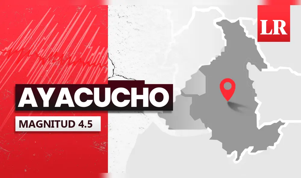 Sismo de magnitud 4.5 sacude Ayacucho. Foto: Composición LR