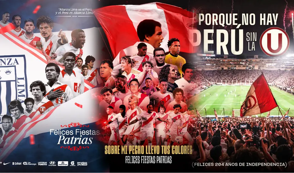 Alianza Lima, Universitario y otros clubes de la Liga 1 mandaron emotivos mensajes por Fiestas Patrias. Foto: composición LR/Alianza Lima/Universitario de Deportes/FPF Alianza Lima, Universitario y otros clubes de la Liga 1 mandaron emotivos mensajes por Fiestas Patrias. Foto: composición LR/Alianza Lima/Universitario de Deportes/FPF