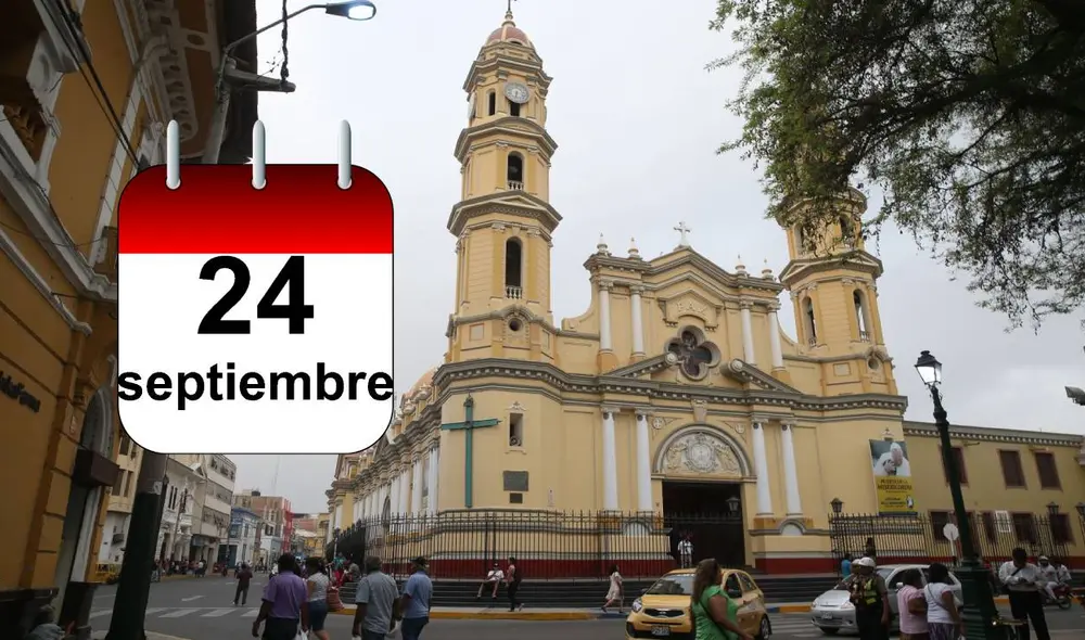 El 24 de septiembre es día no laborable en Piura debido a la devoción de Nuestra Señora de las Mercedes.
